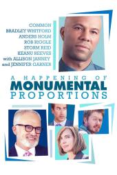 A Happening of Monumental Proportions poster