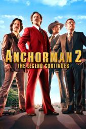 Anchorman 2: The Legend Continues poster