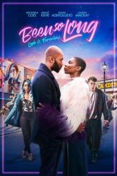 Been So Long poster