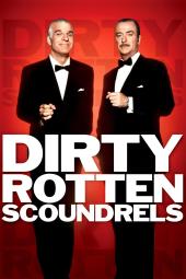 Dirty Rotten Scoundrels poster