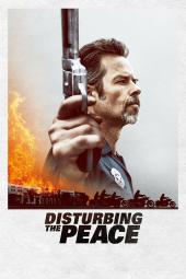 Disturbing the Peace poster