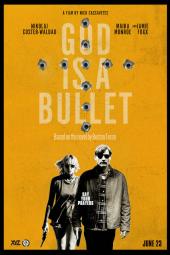 God Is a Bullet poster