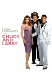 I Now Pronounce You Chuck and Larry poster