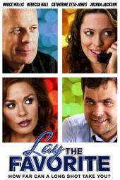 Lay the Favorite poster