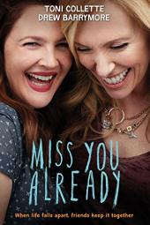 Miss You Already poster