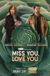 Miss You, Love You poster