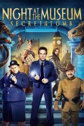 Night at the Museum: Secret of the Tomb poster