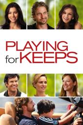 Playing for Keeps poster