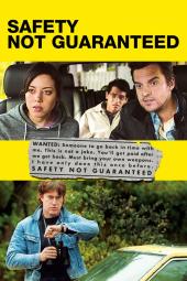 Safety Not Guaranteed poster