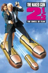 The Naked Gun 2 1/2: The Smell of Fear poster
