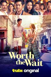 Worth the Wait poster